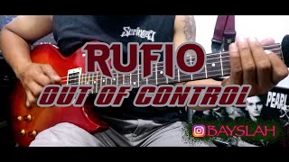 RUFIO - OUT OF CONTROL (GUITAR COVER)