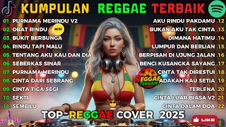 Download lagu Top Hits Spotify Indonesia 2025 Full Album Reggae 🎧🔥 Kumpulan Musik Cover SKA REGGAE Terbaru 2025 mp3