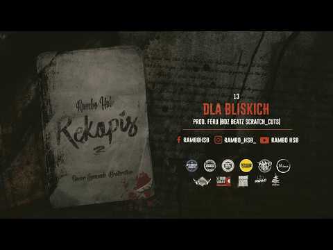 Rambo Hsb - Dla Bliskich (Prod. Feru) (BDZ BEATZ Scratch_Cuts)