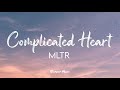 MLTR - Complicated Heart (Lyrics)