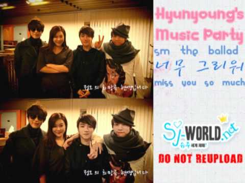[SJ-WORLD]101216 Hyunyoung's Music Party - SM THE BALLAD - Miss You So Much