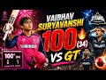 Vaibhav Suryavanshi 100 35 RR Vs GT IPL Match Highlights 2025