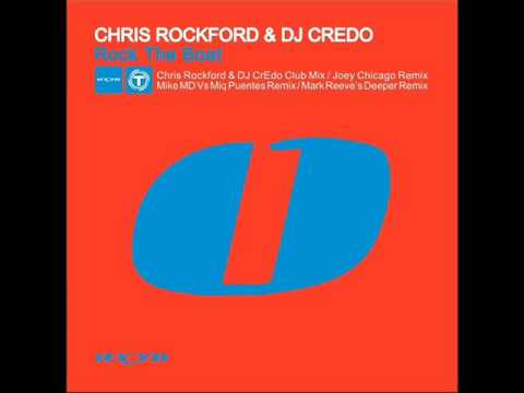 Chris Rockford & DJ CrEdo - Rock The Boat (Orginal Edit)