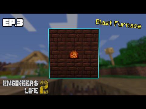 Engineer's Life 2 [Ep.3] Blast Furnace