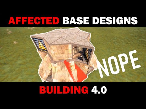 RUST Building 4.0 - Affected Base Designs