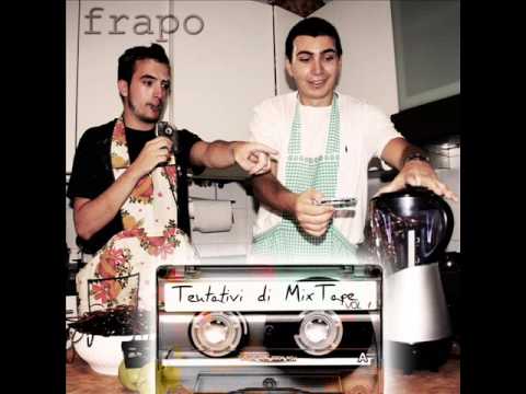 Frapo - Libertà ft. Fede Panza (Tentativi di mixtape vol.1)