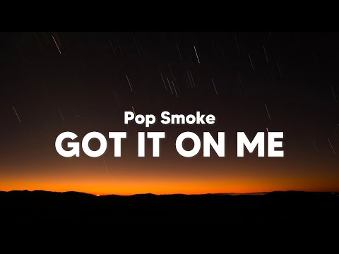 Pop Smoke - Got It On Me (Clean - Lyrics)