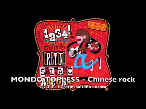 MONDO TOPLESS - Chinese rock