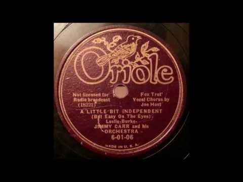 Jimmy Carr & His Orchestra - A Little Bit Independent (1935)