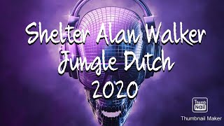 Download lagu DJ SHELTER-ALAN WALKER JUNGLE DUTCH 2020 | DJ GENTA FEBRIANTO mp3