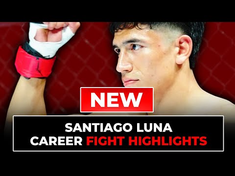 Santiago Luna Fight Highlights | Updated in 2025