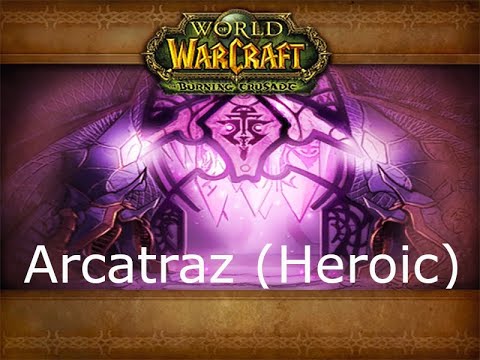 The Arcatraz (HM) - Prot Warrior