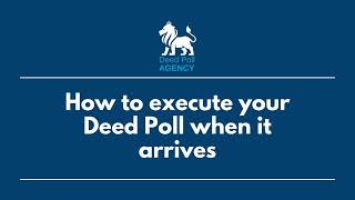 How to sign, witness and execute your Deed Poll, making your name change legal