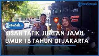 Berita Solo Hari Ini: Kisah Perjuangan Tatik, Jajakan Jamu Gendong di Jakarta dari Usia 18 Tahun