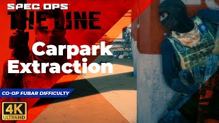 Carpark Extraction map CO-OP FUBAR difficulty SPEC OPS THE LINE