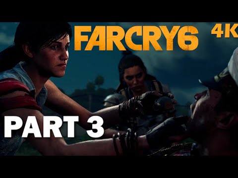 FAR CRY 6 Walkthrough Gameplay PART 3 - Madrugada (West Region) 4K - PC