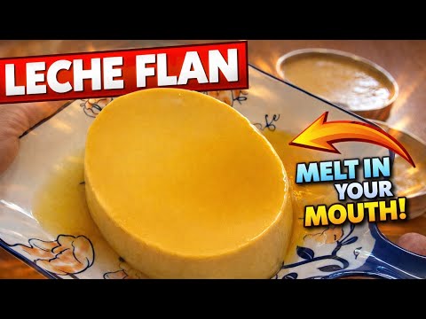 Perfect Leche Flan Every Time | Creamy, Smooth and Melt In Your Mouth
