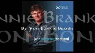 John McDermott - By Yon Bonnie Banks (Loch Lomond)