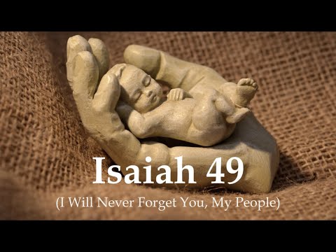 I Will Never Forget You, My People (Isaiah 49) | Carey Landry | Catholic Hymn | Sunday 7pm Choir