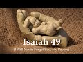 I Will Never Forget You My People Isaiah 49 Carey Landry Catholic Hymn Sunday 7pm Choir