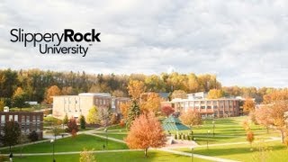 Experience the Difference at Slippery Rock University