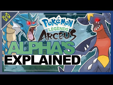 Alpha's Explained - Pokemon Legends Arceus