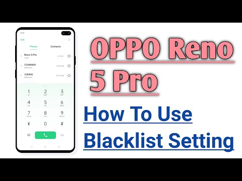 OPPO Reno 5 Pro Blacklist Setting Use