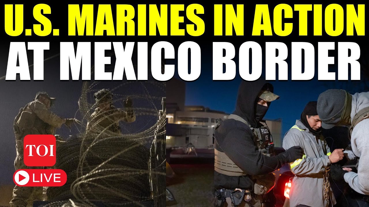 LIVE | U.S. Marines' Mega Operation At Mexico Border; Big Action On Cam Amid Deportation Drive