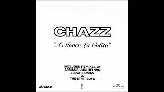 Chazz - A Mover La Colita (The Joyful Dub)