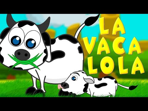 La vaca Lola - Enganchados Canciones Infantiles