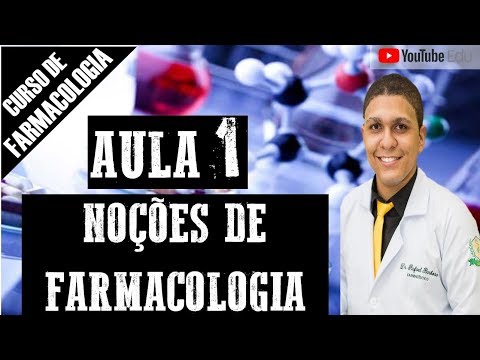 Aula 1: NOÇÕES DE FARMACOLOGIA - CURSO DE FARMACOLOGIA P/ ENS SUPERIOR