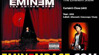 Eminem - Curtains Close (skit)