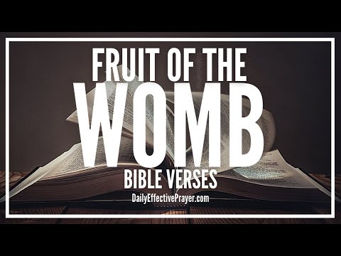 Bible Verses On Fruit Of The Womb | Scriptures For Fruitfulness Of The Womb (Audio Bible) Video