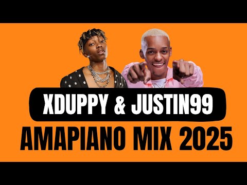 Xduppy & Justin 99 | Amapiano Mix 2025 | 27 April