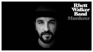 Rhett Walker Band - Murderer (Official Audio)