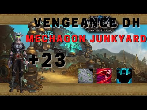 +23 Mythic Mechagon Junkyard Vengance Demon Hunter POV