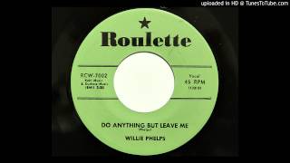 Willie Phelps - Do Anything But Leave Me (Roulette 7002) [1957 country bopper]