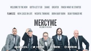 MercyMe - Welcome To The New - Album Preview