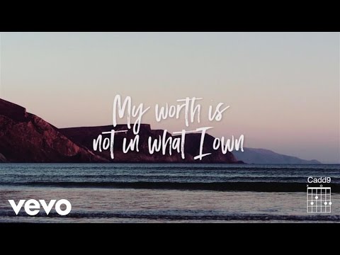 Keith & Kristyn Getty - My Worth Is Not In What I Own ft. Fernando Ortega (Official Lyric Video)