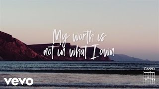 Keith &amp; Kristyn Getty - My Worth Is Not In What I Own (Lyric Video) ft. Fernando Ortega