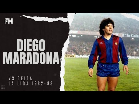 Diego Maradona ● Goal and Skills ● FC Barcelona 2-2 Celta  ● La Liga 1982-83