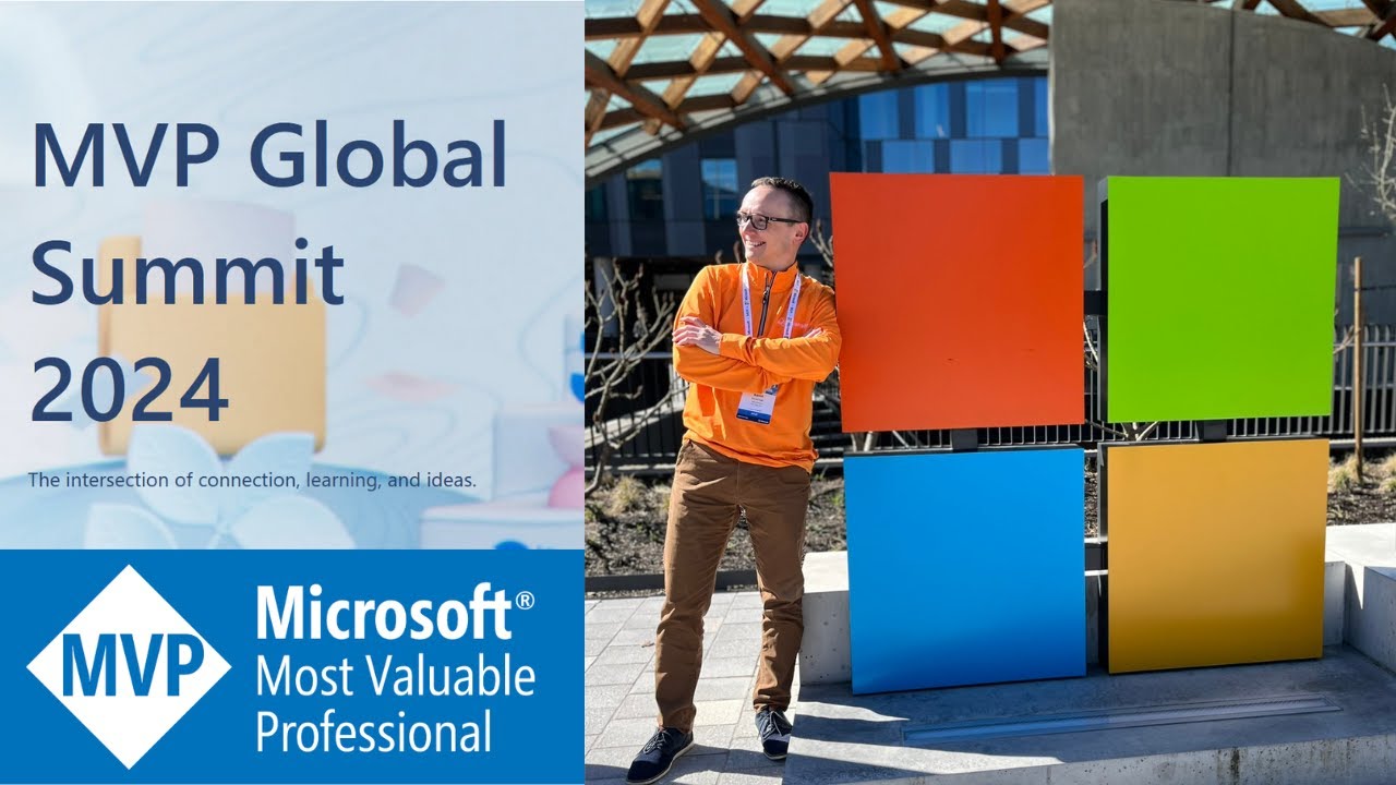 MVP Summit 2024 - my video recap