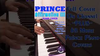 Prince "Affirmation III" ✨ Piano Cover 🎹