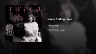 059 TWILA PARIS Never Ending Love