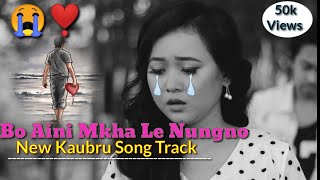 Download lagu Bo Aini Mkha Le Nungno | New Kaubru Song Track With Lyrics | Kaubru Sad Song 2022 | Kaubru Video | mp3