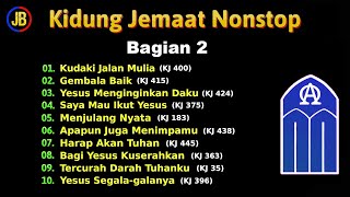 Download lagu Kidung Jemaat (Bagian 2) Kj Nonstop Cover - Lagu Rohani Kristen Saat Teduh mp3 Download lagu Kidung Jemaat (Bagian 2) Kj Nonstop Cover - Lagu Rohani Kristen Saat Teduh mp3