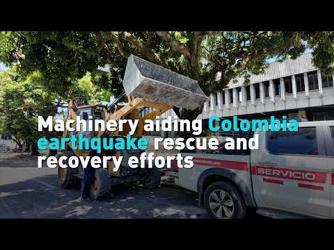 Machinery aiding Colombia earthquake rescue and recovery efforts