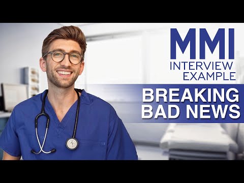 MMI Interview Examples | Breaking Bad News