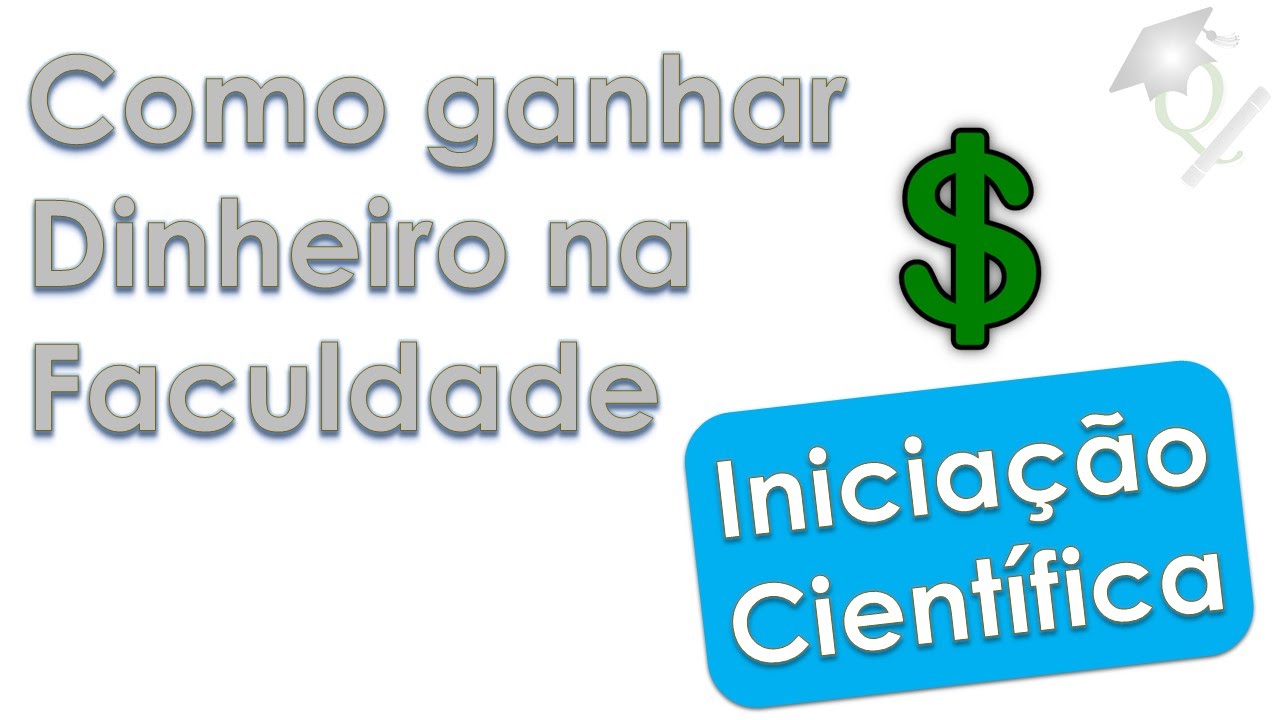 TalkQuímica #5 - Como ganhar dinheiro na faculdade - Bolsas de Iniciação Científica
