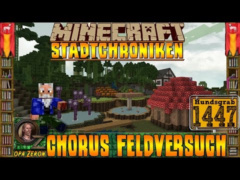 Minecraft #1447 -Stadtchroniken- Chorus Feldversuch [HD+Deutsch]